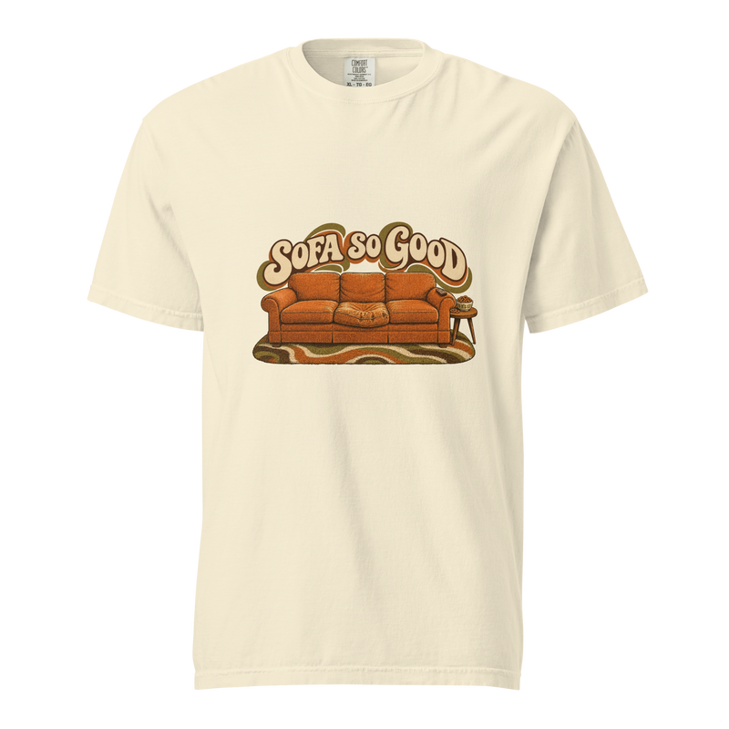 Sofa So Good Tee